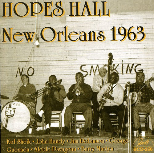 the album cover for 1963-Hopes Hall New Orleans - Hopes Hall New Orleans 1963