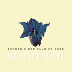 Bohren & der Club of Gore - Geisterfaust (Vinyl)