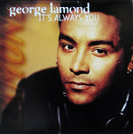 George Lamond : It's Always You (12", Promo)