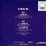 Lisa B.* : Love Is (12")