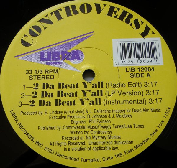 Controversy : 2 Da Beat Y'all / Trunka Funk (12")