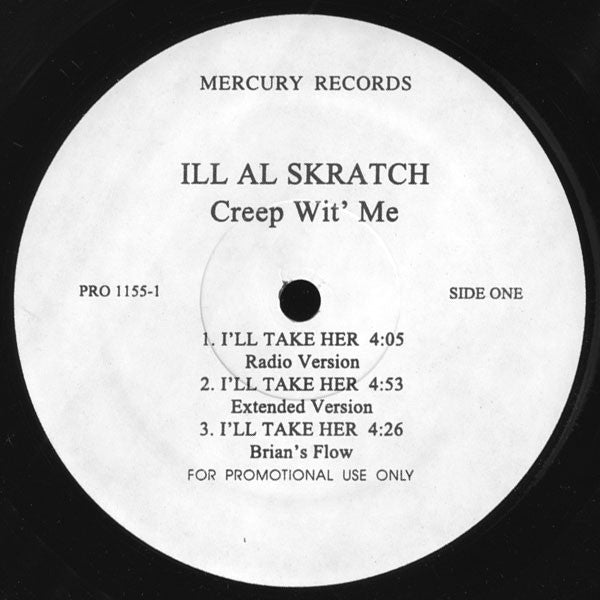Ill Al Skratch : I'll Take Her / The Brooklyn Uptown Connection (12", Promo)