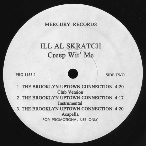 Ill Al Skratch : I'll Take Her / The Brooklyn Uptown Connection (12", Promo)