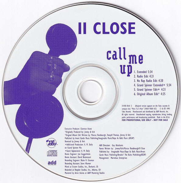 II Close : Call Me Up (CD, Single, Promo)