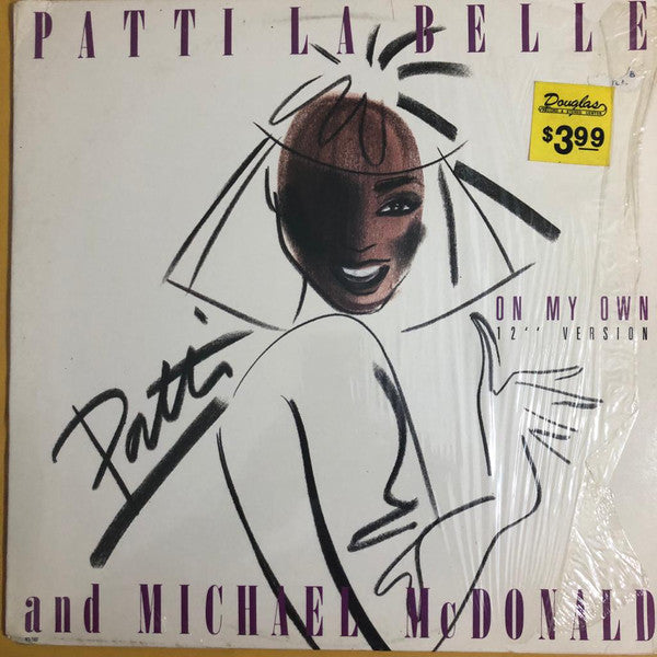 Patti La Belle* And Michael McDonald : On My Own (12", Single, Glo)