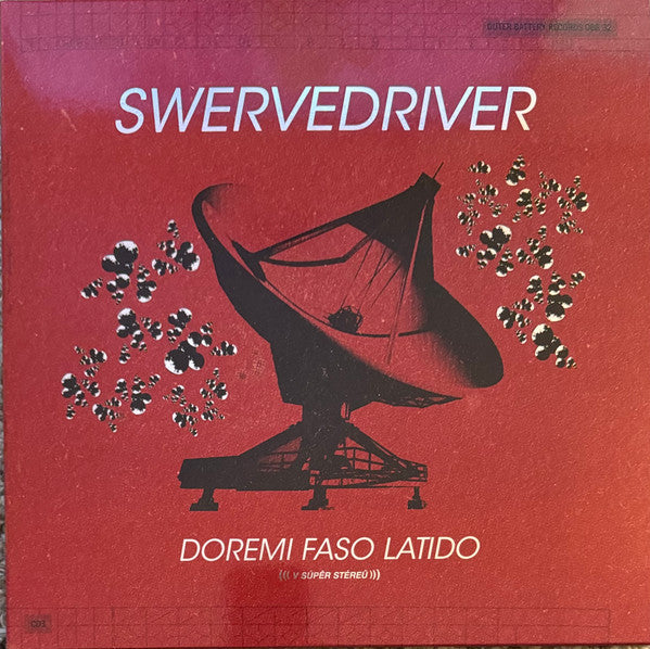 Swervedriver : Doremi Faso Latido(LP, Comp, Ltd)