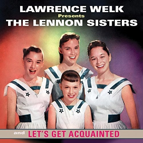 Las Hermanas Lennon - Lawrence Welk presenta a las Hermanas Lennon y Conozcámonos (CD)