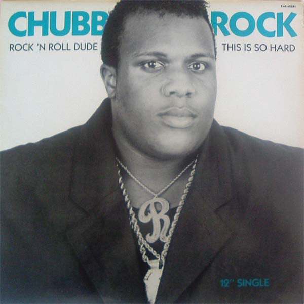 Chubb Rock And Domino (59) Featuring Hitman Howie Tee* : Rock 'N Roll Dude (12")