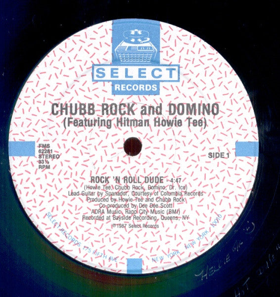 Chubb Rock And Domino (59) Featuring Hitman Howie Tee* : Rock 'N Roll Dude (12")