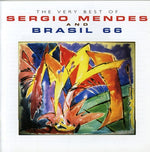 the album cover for Sergio Mendes & Brasil '66 - Very Best Of Sergio Mendes & Brasil 66 [Import]