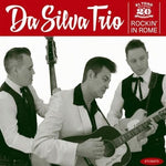 the album cover for Da Silva Trio - Rockin in Rome
