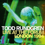 the album cover for Todd Rundgren - Live At The Forum: London 1994 [Deluxe Edition]