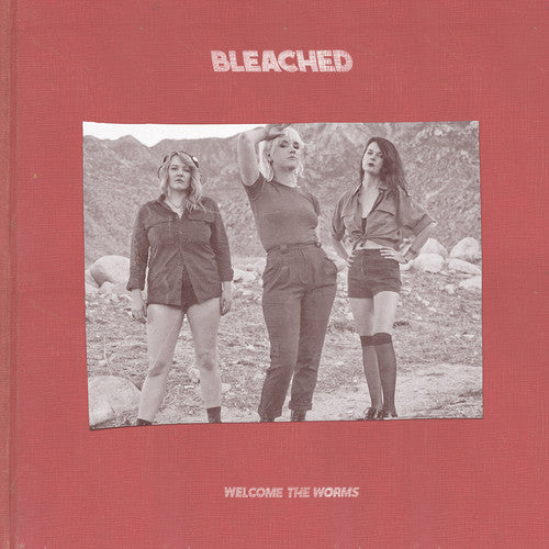 Bleached - Welcome the Worms (ビニールレコード)