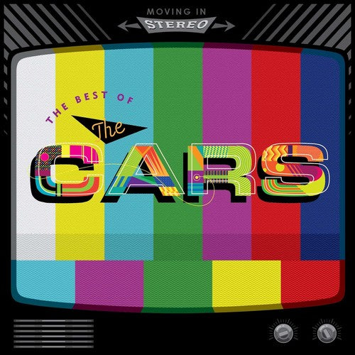 The Cars - Moving in Stereo: The Best of the Cars (CD)