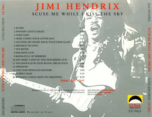 Jimi Hendrix : Scuse Me While I Kiss The Sky (CD, Unofficial)
