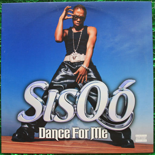 Sisqó* : Dance For Me (12")