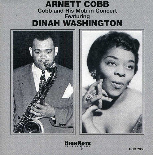 the album cover for Arnett Cobb - Cobb and His Mob In Concert