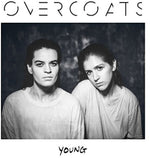the album cover for Overcoats - Young [LP]