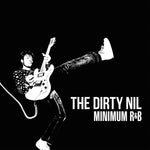 the album cover for The Dirty Nil - Minimum R&B