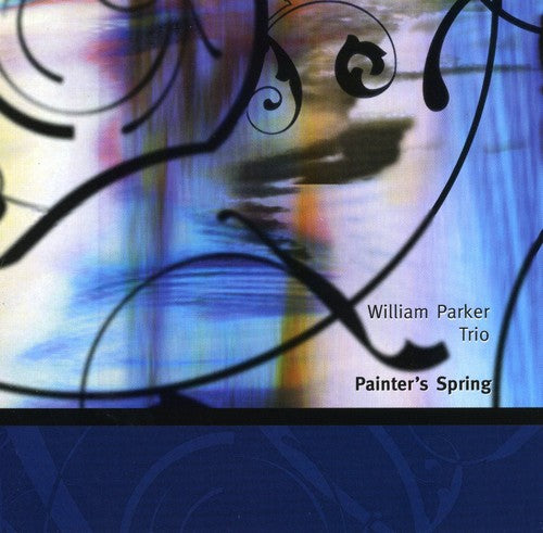 William Parker - Primavera del pintor (CD)