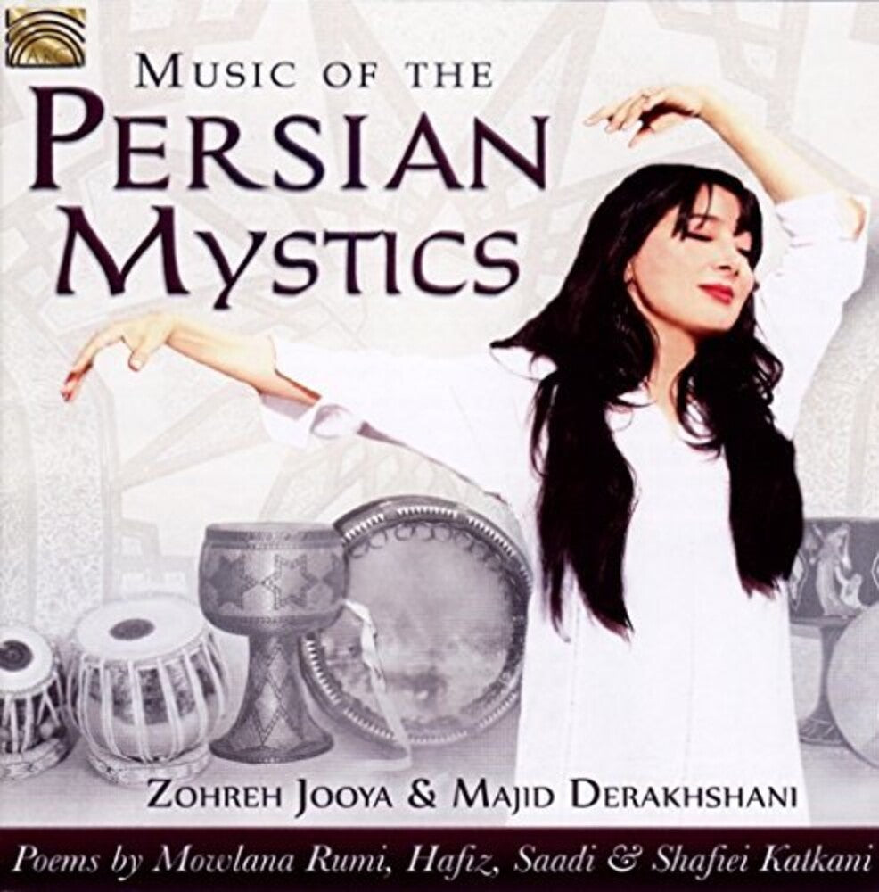 the album cover for Zohreh Jooya / Derakhshani,Majid - Music of the Persian Mystics