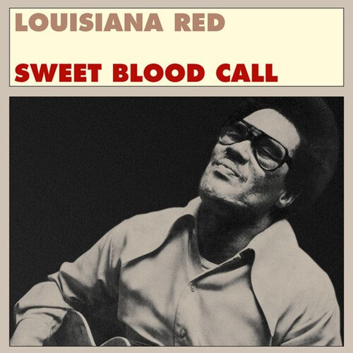 Louisiana Red - Sweet Blood Call (Vinyl)