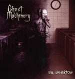 the album cover for Ghost Machinery - Evil Undertow [Deluxe] [Deluxe] (Can)