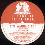 Georgette Della Rosa : D'ya Wanna (Judge Jules Remixes) (12")