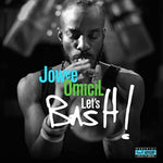 the album cover for Jowee Omicil - Let's Bash!