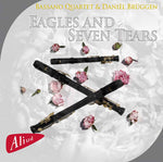 the album cover for Haydn / Bassano Quartet / Bruggen - Eagles and Seven Tears