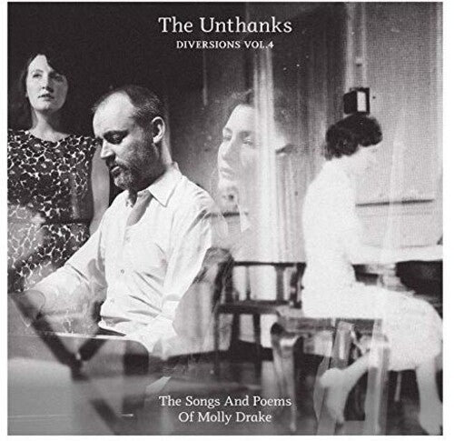 The Unthanks - Diversions 4: Canciones y poemas de Molly Drake (CD)