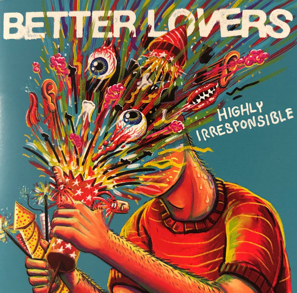 Better Lovers : Highly Irresponsible (CD, Album)