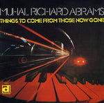 Muhal Richard Abrams - Things to Come from Those Now Gone (CD)