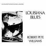 Robert Pete Williams - Louisiana Blues (Vinyl)