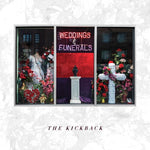Kickback - Weddings And Funerals (Vinyl)
