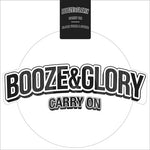 Booze & Glory - Carry On (Vinyl)