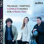 the album cover for Jacques Thibaud String Trio - Complete Works for String Trio