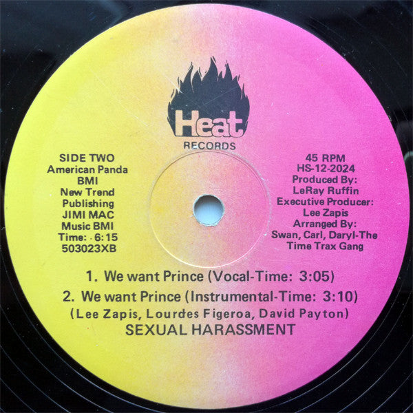 Sexual Harassment* : We Want Prince (12")