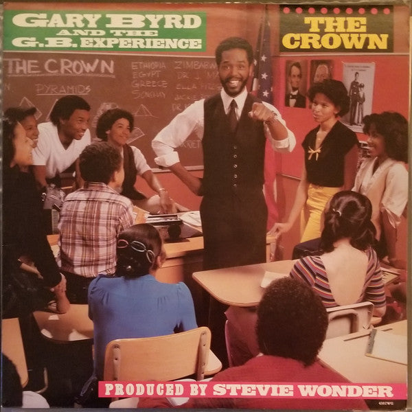Gary Byrd And The G.B. Experience* : The Crown (12")