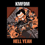 KMFDM - Hell Yeah (CD)