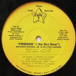 Antonio Suarez, Jr.* & Hector Vargas : Friends (12")