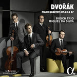 the album cover for Dvorak / Da Miguel Silva / Busch Trio - Piano Quartets 1 & 2