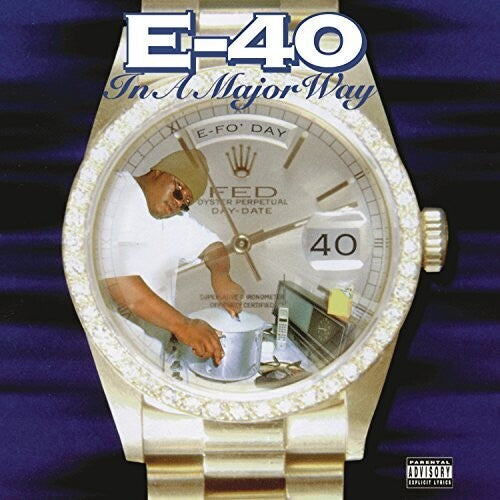 E-40 - In A Major Way (Vinilo)