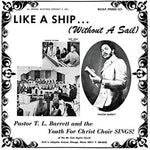 Pastor TL Barrett - Como un barco (sin vela) (Vinilo)