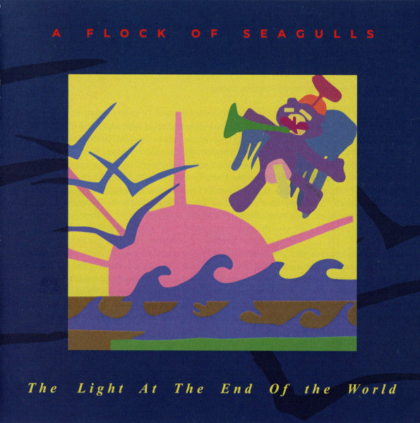 A Flock Of Seagulls : The Light At The End Of The World (CD, Album, RE, S/Edition)