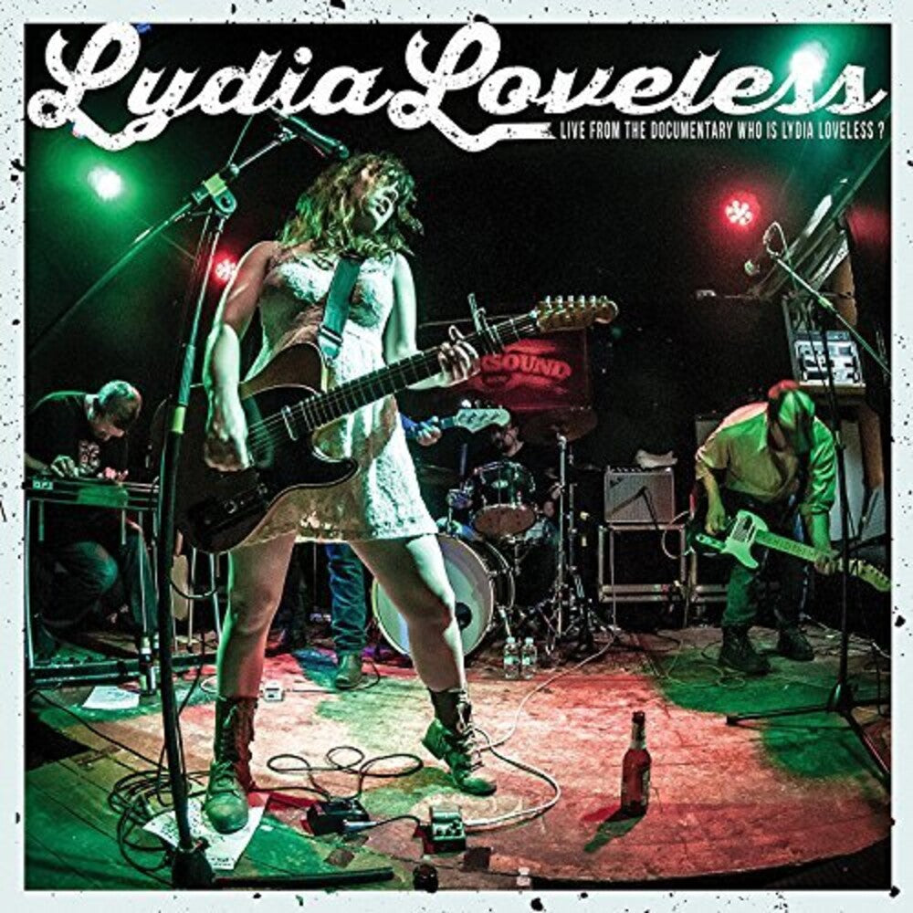 the album cover for Lydia Loveless - Live From The Documentary Who Is Lydia Loveless