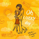 the album cover for Lucky Diaz /Family Jam Band - Oh Lucky Day!