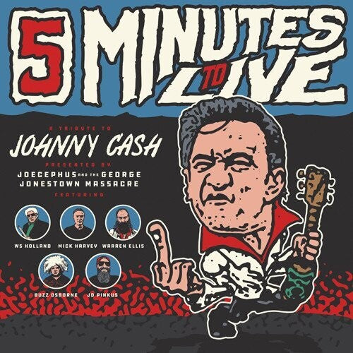 Jocephus &amp; The George Jonestown Massacre - Cinco minutos de vida: Un homenaje a Johnny Cash (Vinilo)