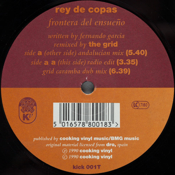 Rey De Copas : Frontera Del Ensueño - Remixed By The Grid (12")