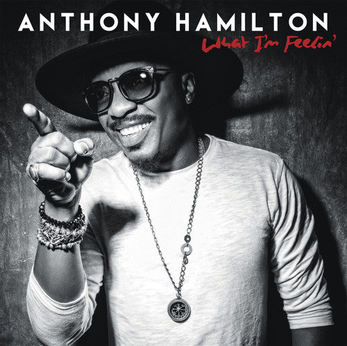 Anthony Hamilton - Lo que estoy sintiendo (CD)